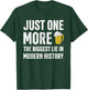 Just One More The Biggest Lie In Modern History Beer T-Shirt - T-Shirt | Forest