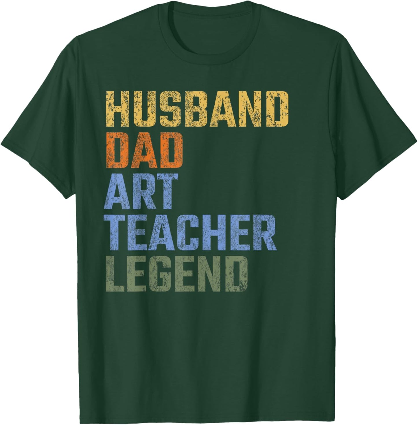 Husband Dad Art Teacher Legend Fathers Day Artist T-Shirt - T-Shirt | Forest