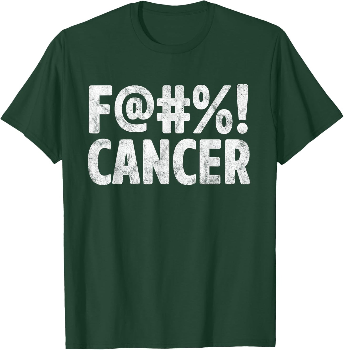 Fuck Cancer Breast Cancer Awareness Gift Distressed F@#%! T-Shirt - T-Shirt | Forest