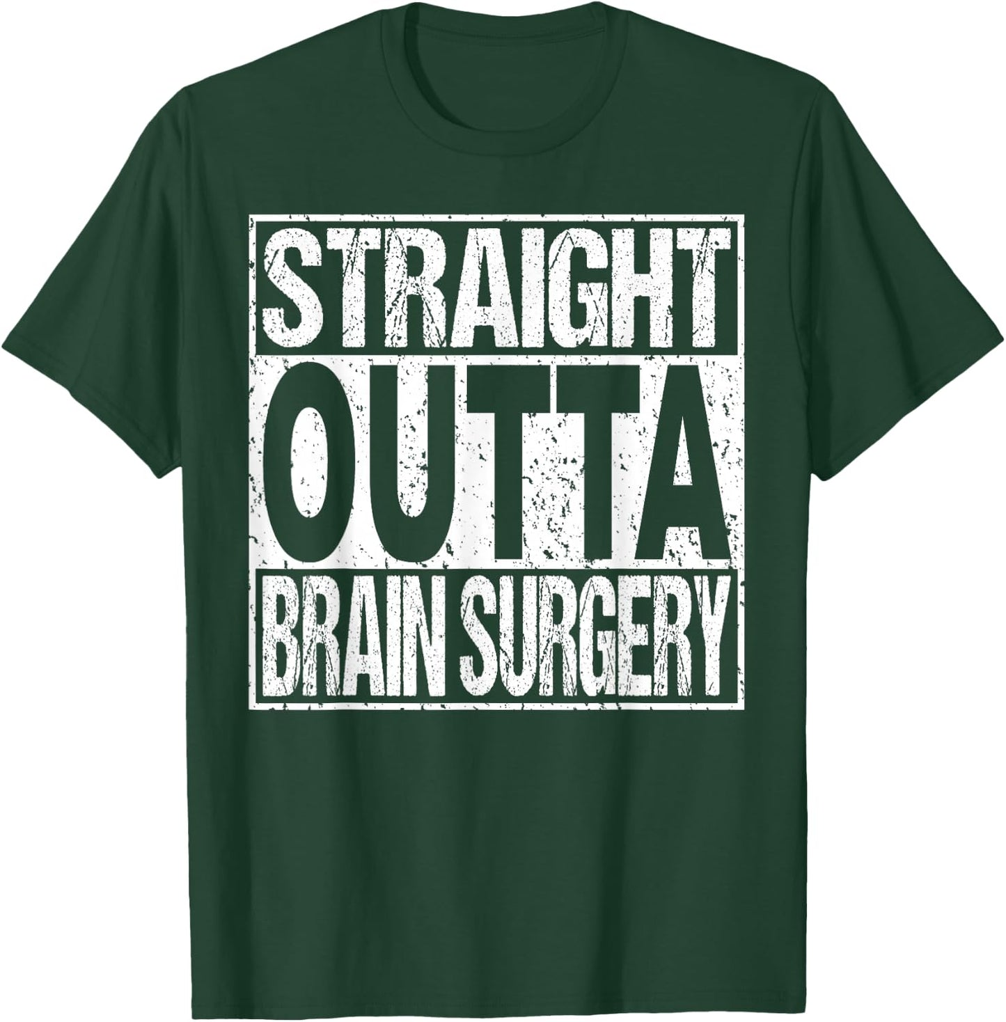 BRAIN SURGERY Funny Survivor Post Tumor Recovery Gift T-Shirt - T-Shirt | Forest