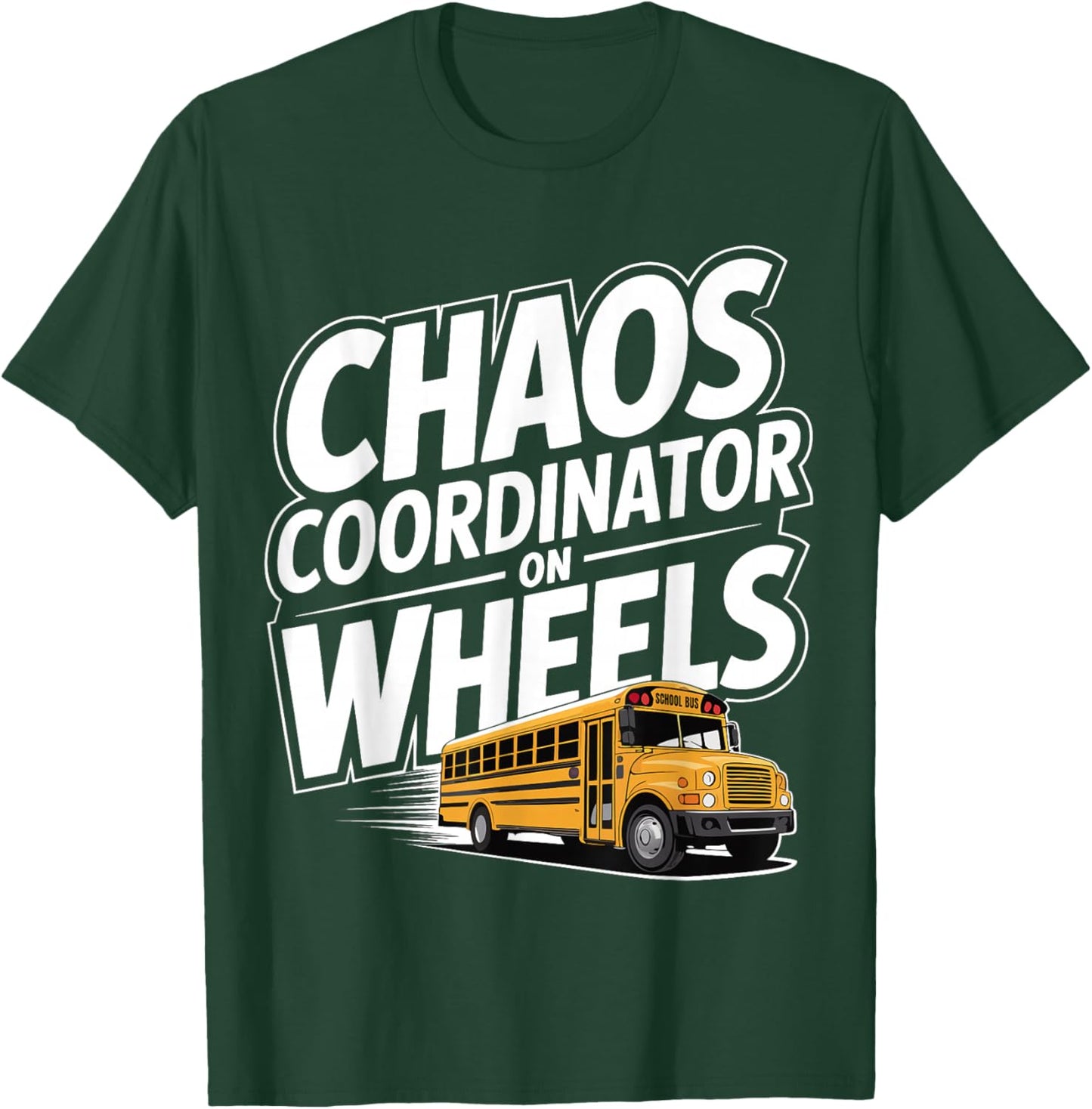 School Bus Driver Humor Yellow Bus T-Shirt - T-Shirt | Forest