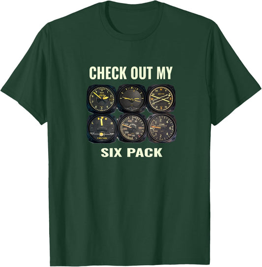 Pilot Aviation Fynny Check Out My Six Pack T-Shirt - T-Shirt | Forest