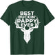Best Buckin' Pappy Ever Shirt Men Hunting Fathers Day T-Shirt - T-Shirt | Forest