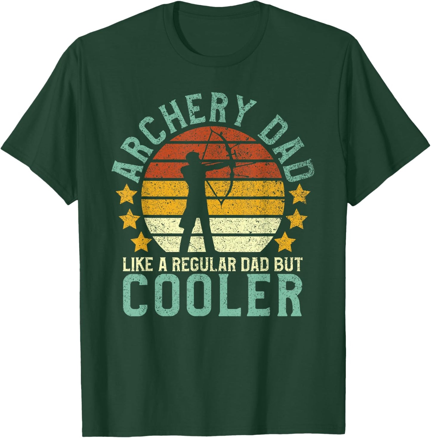 Archery Dad | Funny Father's Day Gift Archers Archers T-Shirt - T-Shirt | Forest
