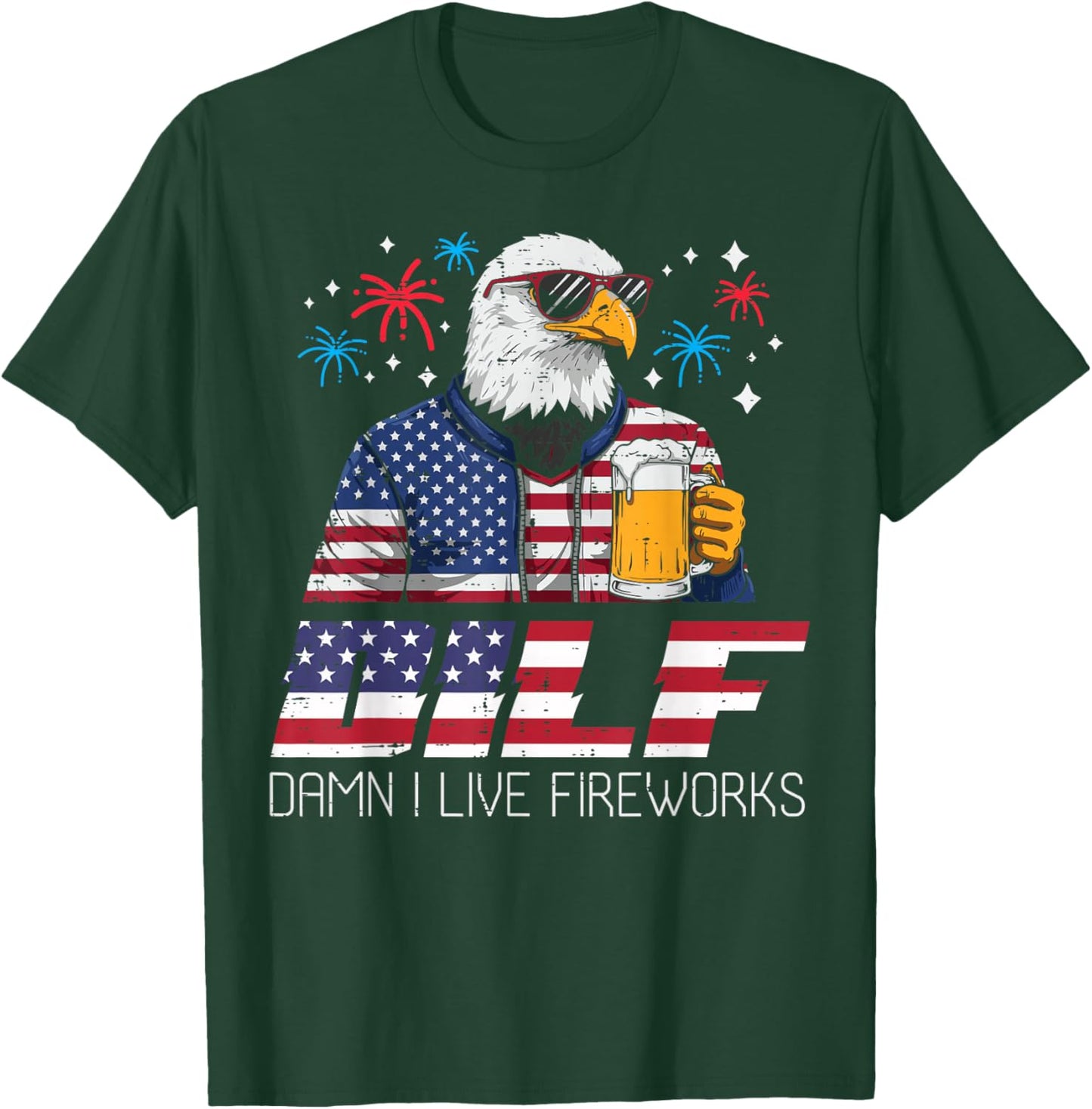 4th Of July Eagle I Love Firework Funny Humor Women Men T-Shirt - T-Shirt | Forest