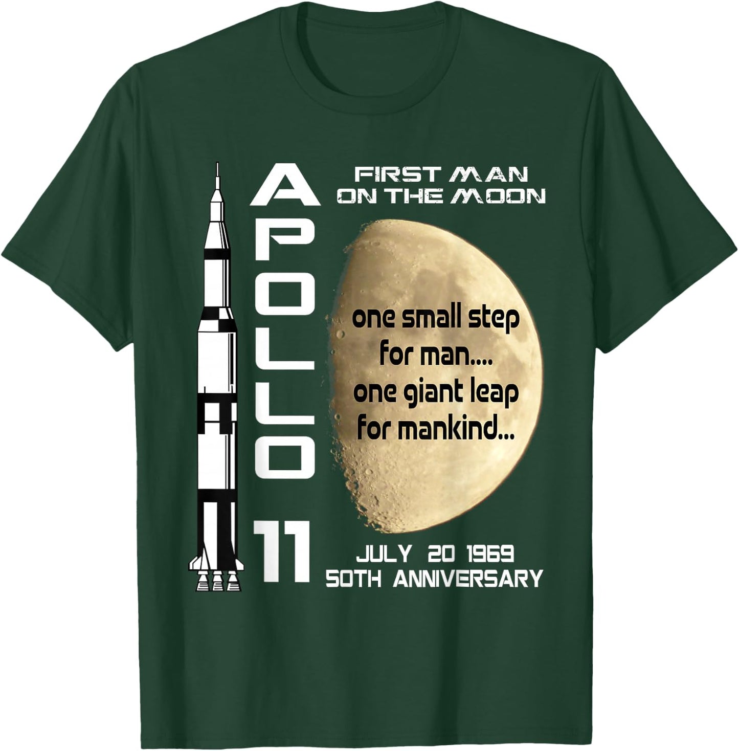 Apollo 11 50th Anniversary Moon Landing July 20th 1969 Gift T-Shirt - T-Shirt | Forest