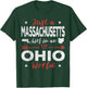 Just A Massachusetts Girl In An Ohio World T-Shirt - T-Shirt | Forest