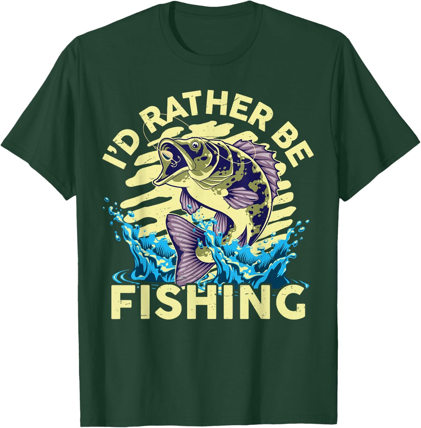 I'd Rather Be Fishing-Shirt Funny Bass Fish Fisherman Dad T-Shirt - T-Shirt | Forest