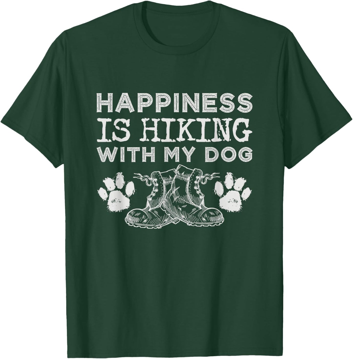Happiness Is Hiking With My Dog Outdoor Gift Hiking T-Shirt - T-Shirt | Forest
