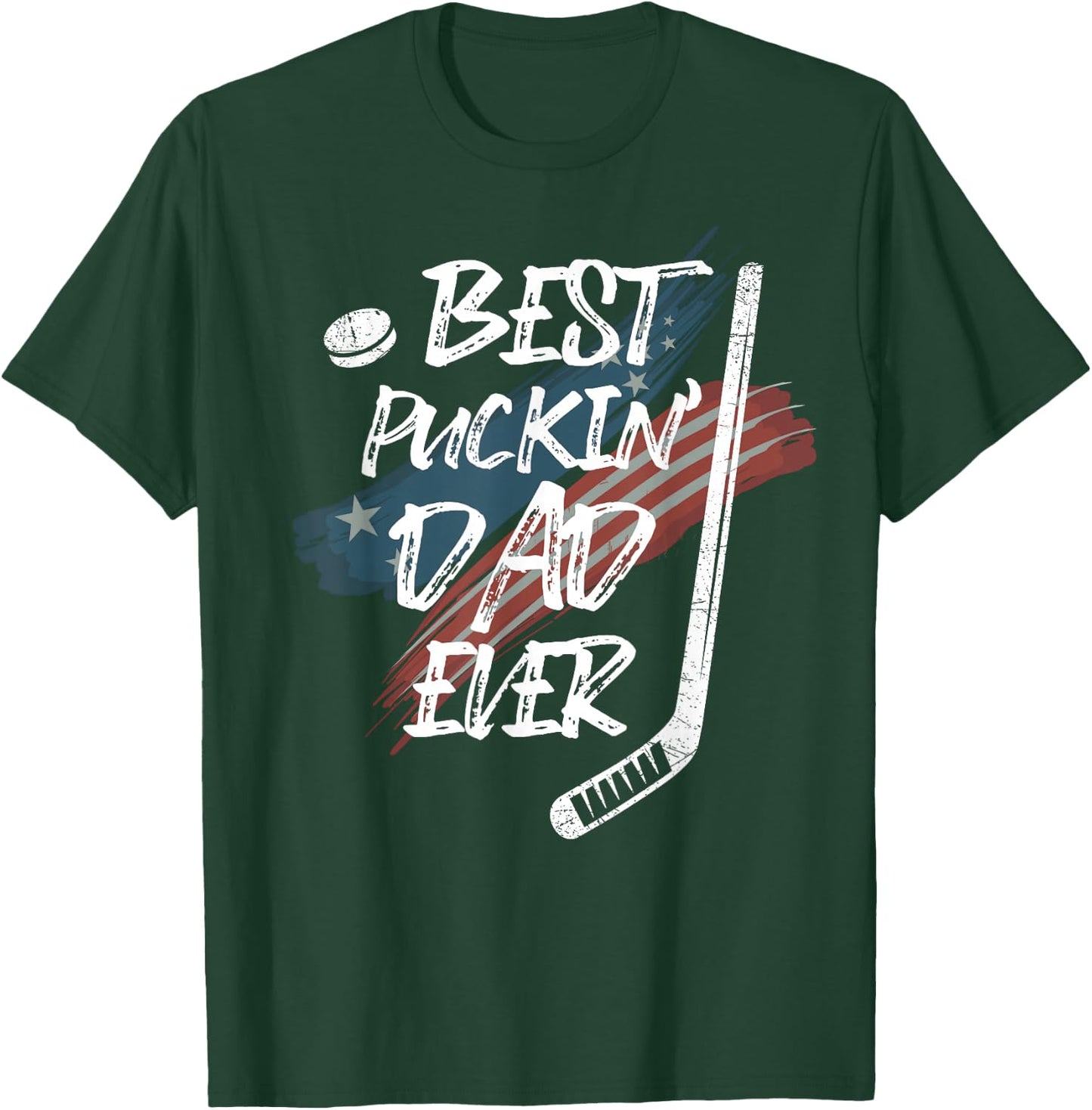 Best Puckin' Dad Ever Shirt American Flag For Hockey Dad T-Shirt - T-Shirt | Forest