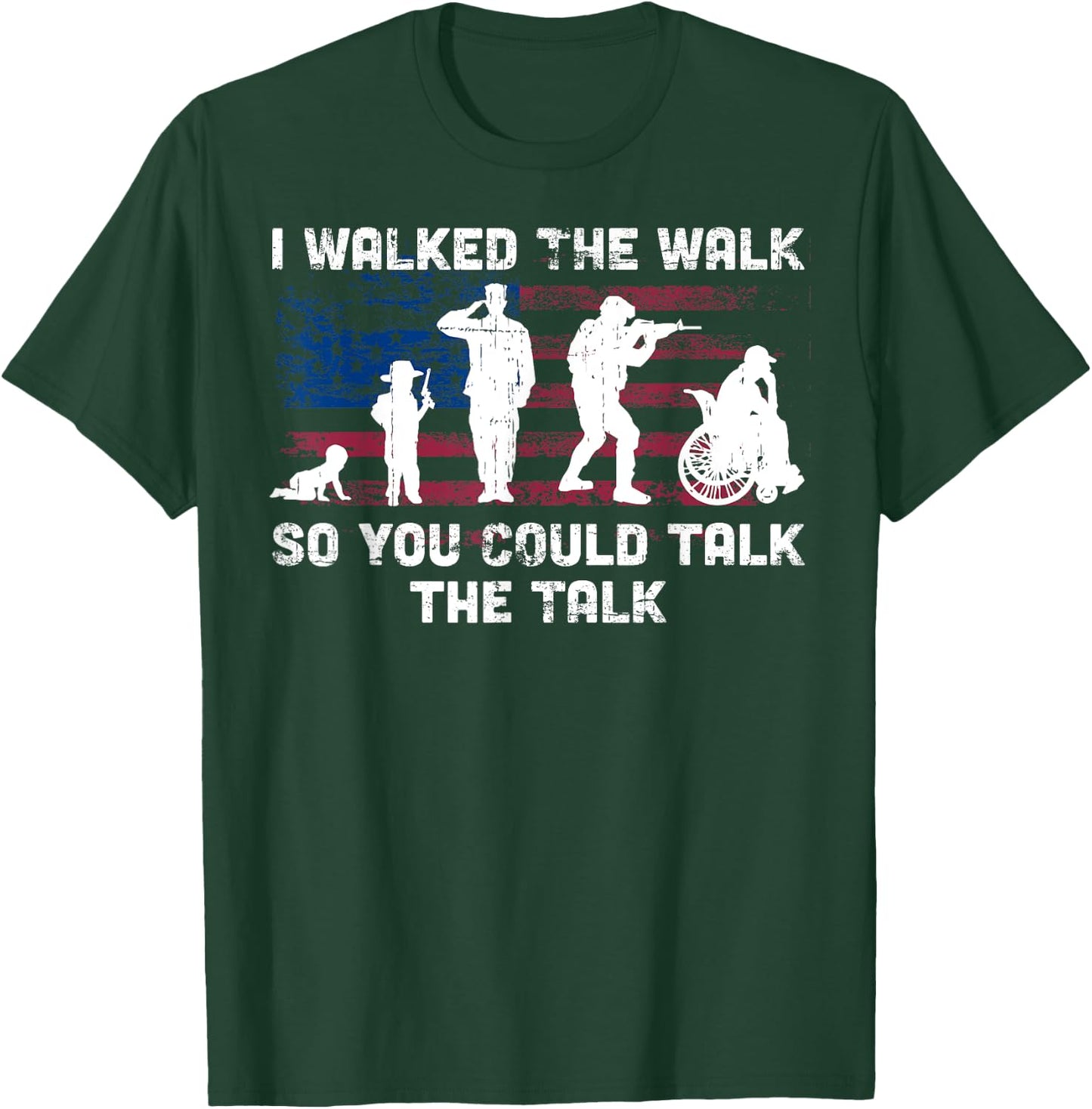 Veteran gifts, I Walked The Walk, disabled veteran T-Shirt - T-Shirt | Forest