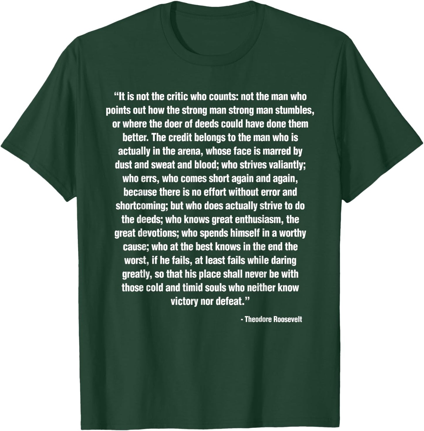 Man In The Arena Slogan Teddy Roosevelt Quote Icon T-Shirt - T-Shirt | Forest
