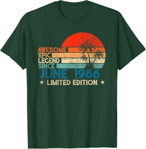 Awesome Epic Legend Since June 1986 Limited Edition T-Shirt - T-Shirt | Forest