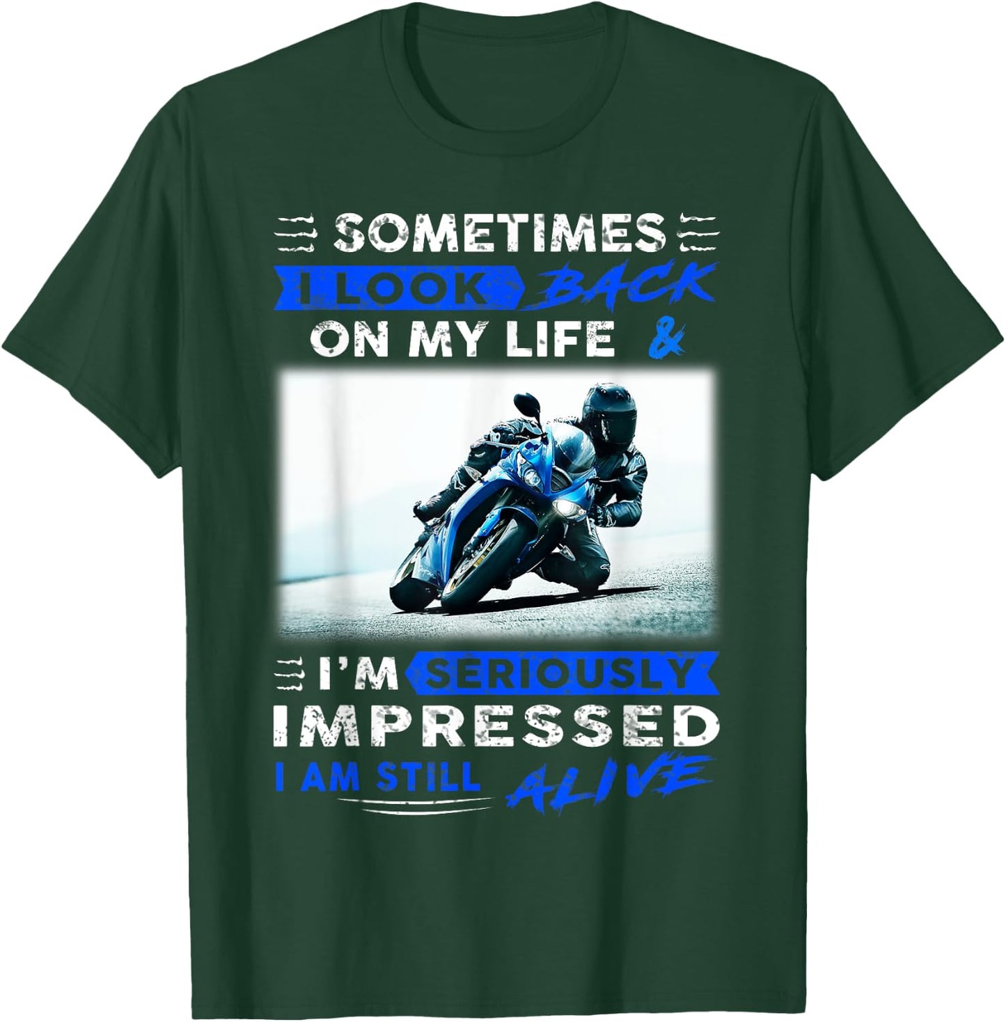 Sometimes I look back on my life I'm seriously impressed T-Shirt - T-Shirt | Forest