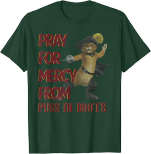 Shrek 2 Pray for Mercy from Puss in Boots T-Shirt - T-Shirt | Forest