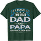 I Have Two Titles Dad And Papa Funny Father's Day T-Shirt - T-Shirt | Forest