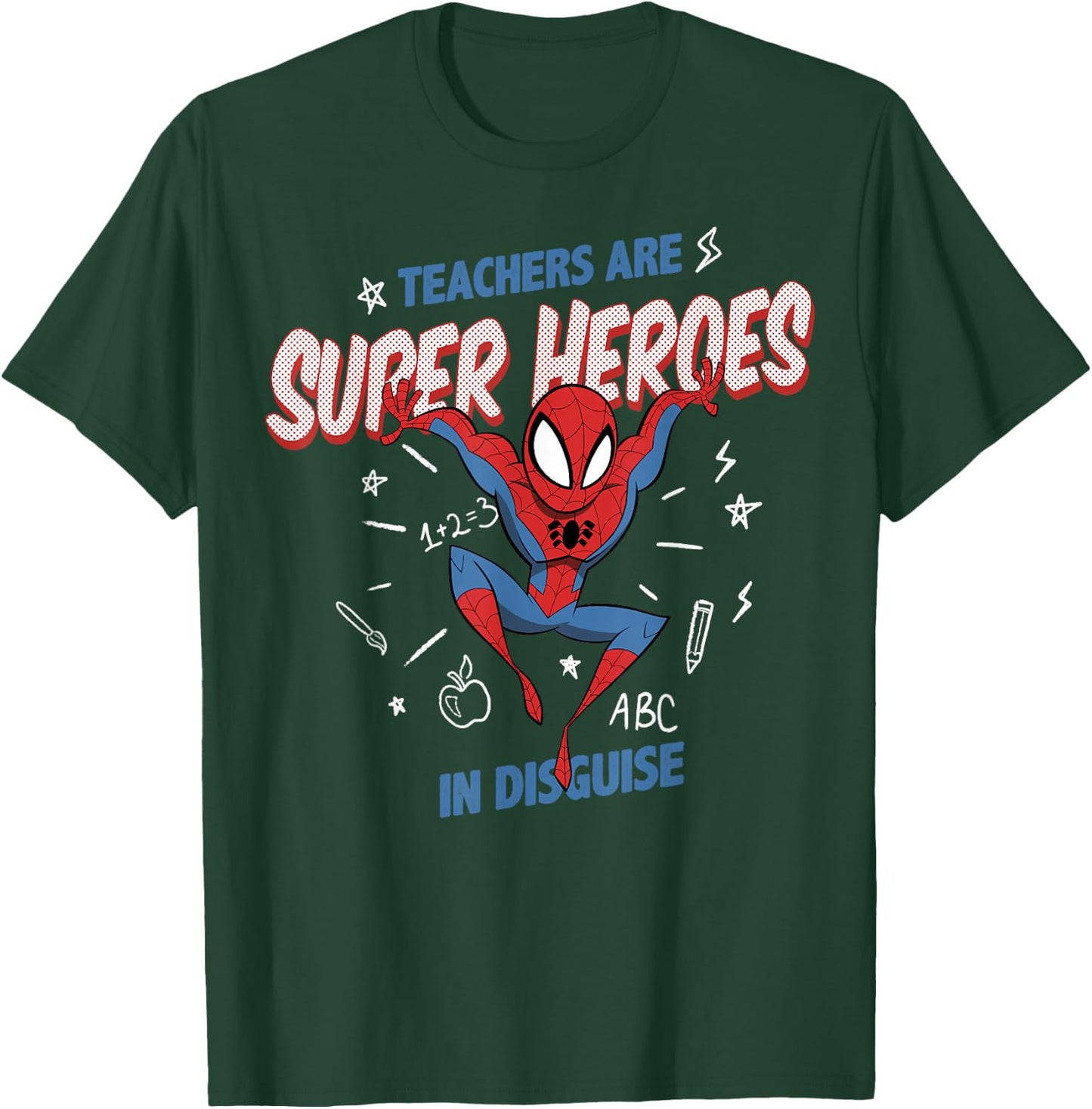 Marvel Spider-Man Teachers are Super Heroes T-Shirt - T-Shirt | Forest