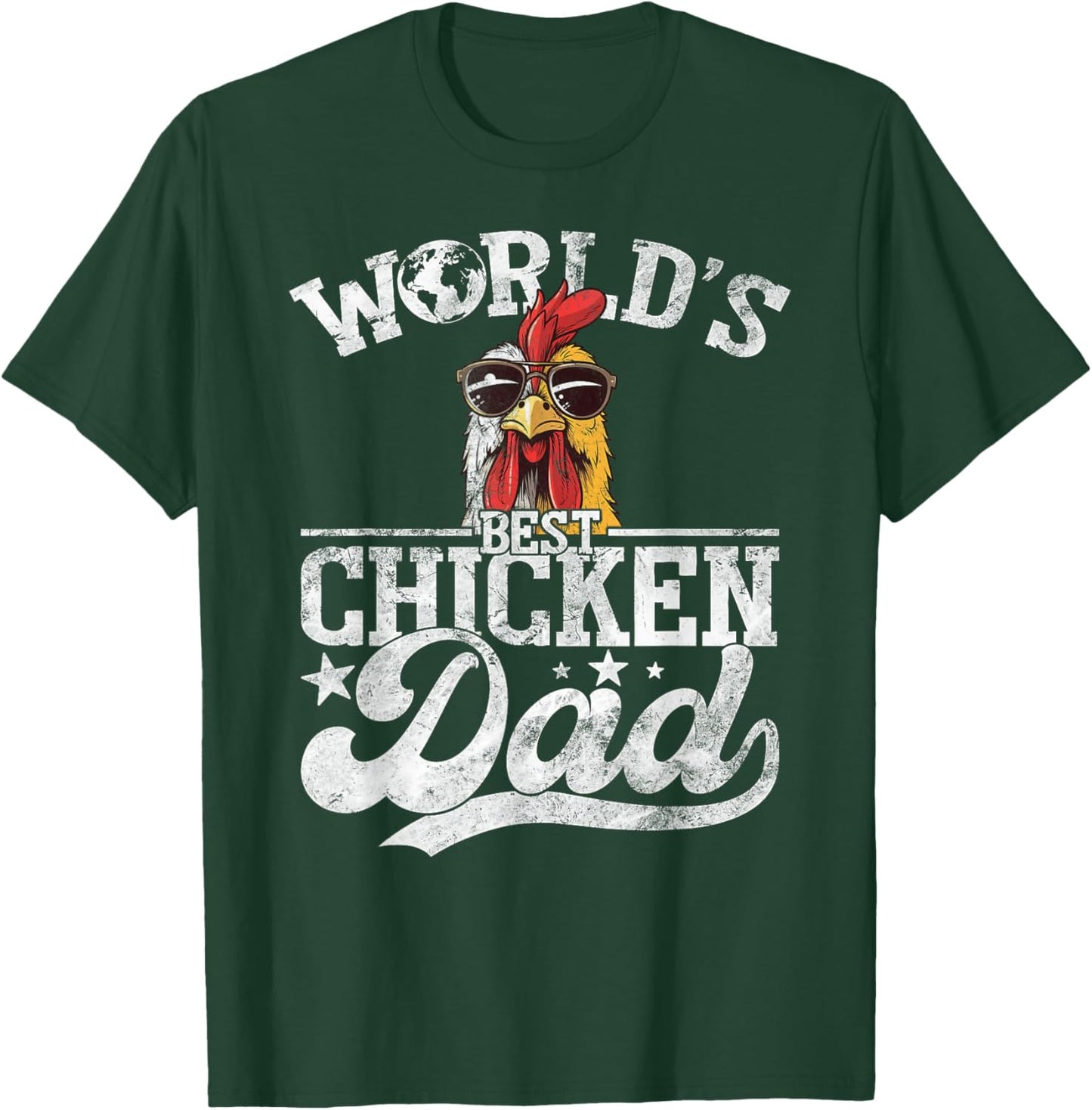 Chicken Farmer Dad World’s Best Chicken Dad Father's Day T-Shirt - T-Shirt | Forest