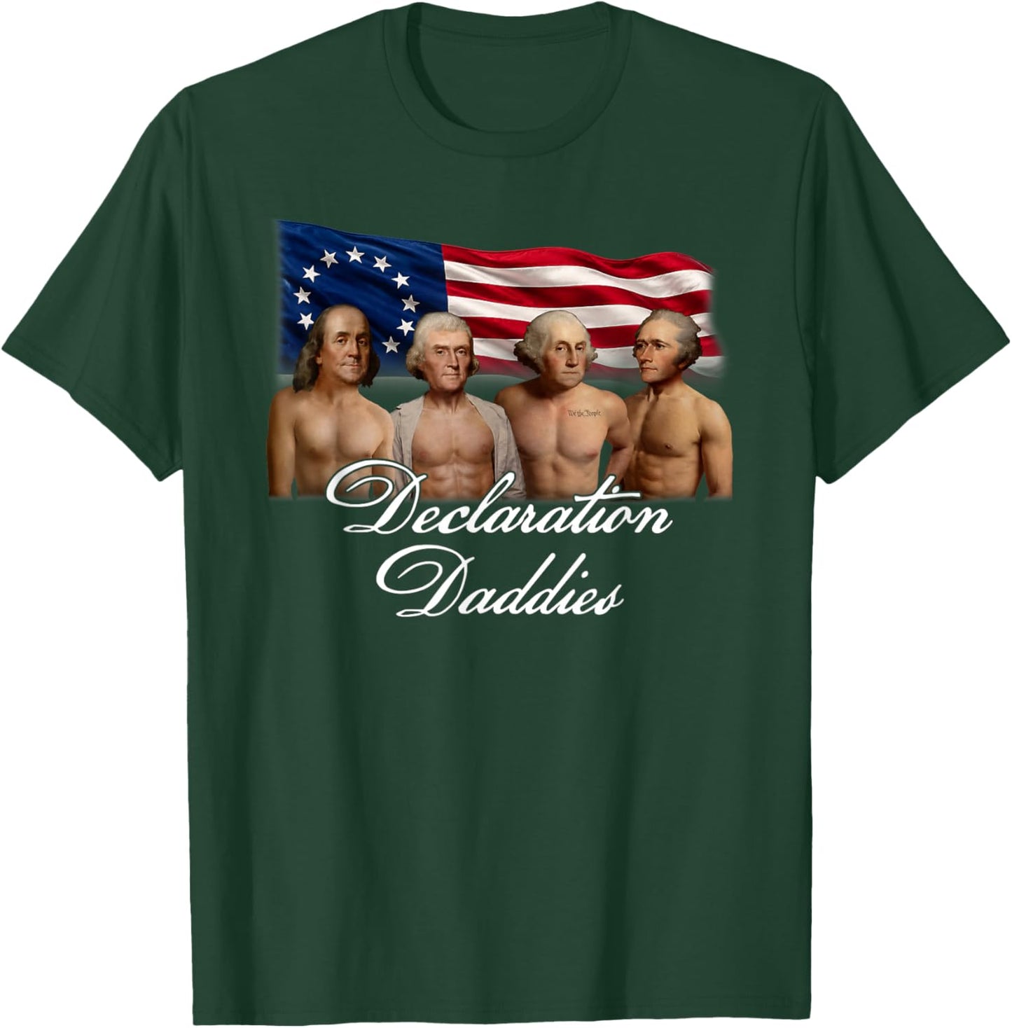 1776 America Declaration Daddies Joke T-Shirt - T-Shirt | Forest