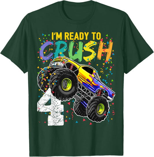 I'm Ready to Crush 4 Monster Truck 4th Birthday Boys Gift T-Shirt - T-Shirt | Forest