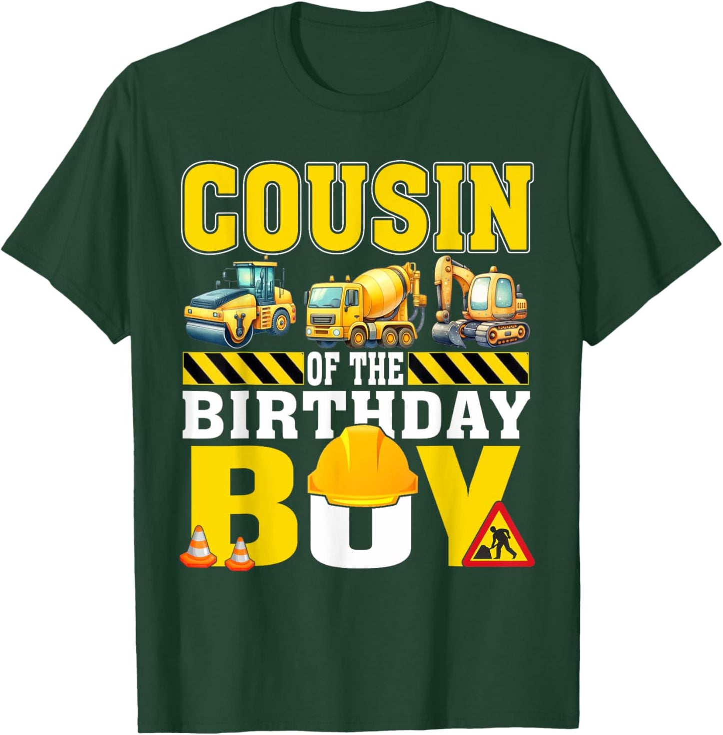 Cousin Of The Birthday Boy Construction Worker Birthday T-Shirt - T-Shirt | Forest