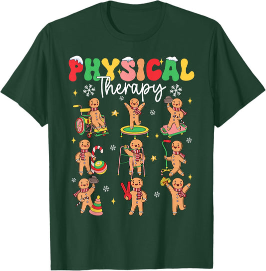 Gingerbread Physical Therapy PT Physical Therapist Christmas T-Shirt - T-Shirt | Forest
