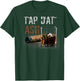 Cigars Gotta Tap Dat Ash Cigar T Shirt And Smoking T-Shirt - T-Shirt | Forest