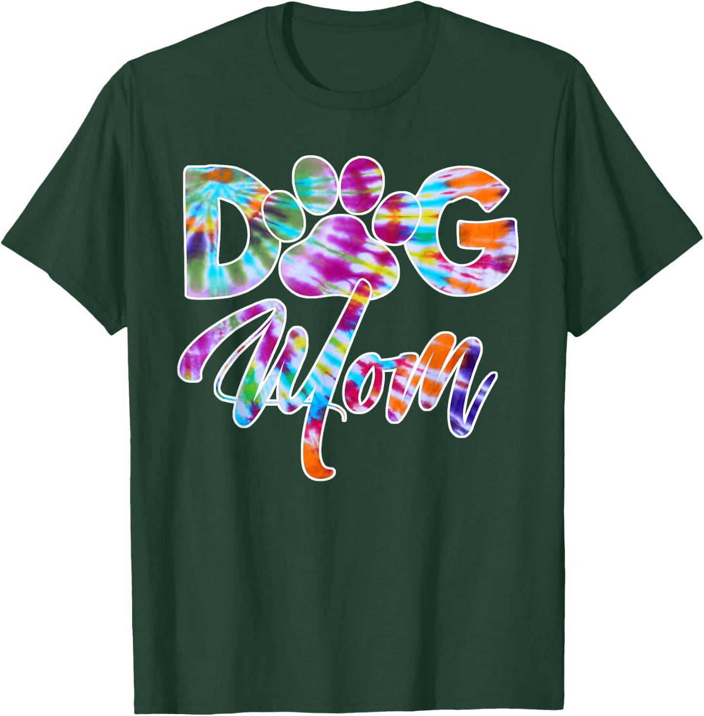 Tie Dye Dog Mom Apparel Dog Lover Gifts Paw Print T-Shirt - T-Shirt | Forest