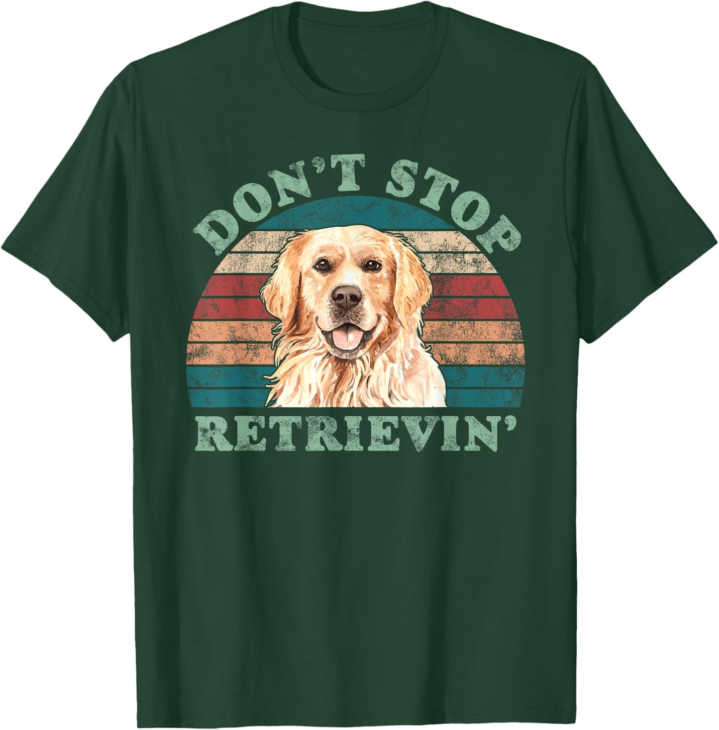 Don't Stop Retrieving-Golden Retriever Vintage T-Shirt - T-Shirt | Forest