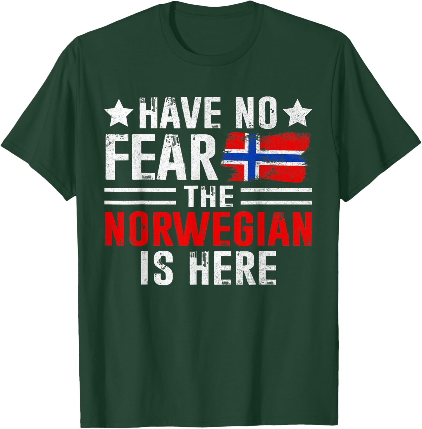Have No Fear The Norwegian Is Here Funny Norway Heritage T-Shirt - T-Shirt | Forest