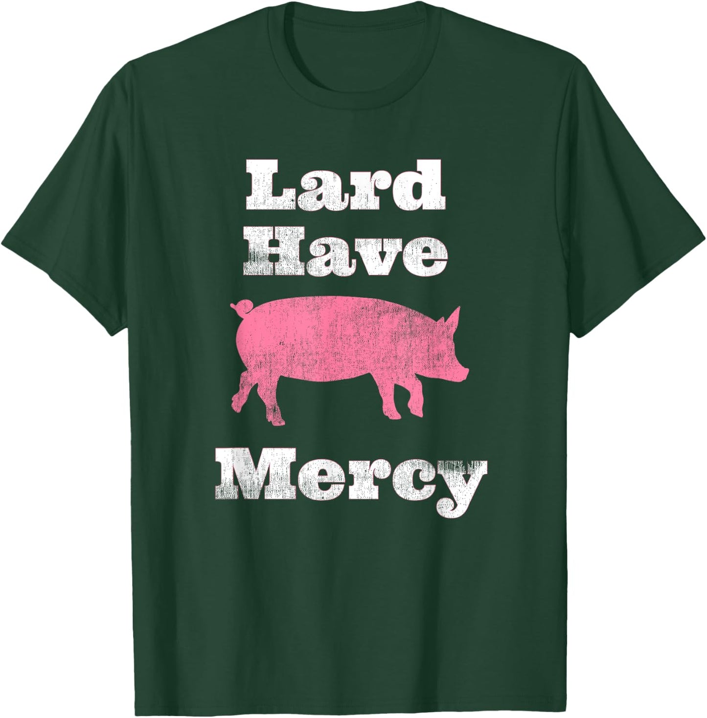 Lard Have Mercy Bacon Breakfast Pig Hog Funny T Shirt T-Shirt - T-Shirt | Forest