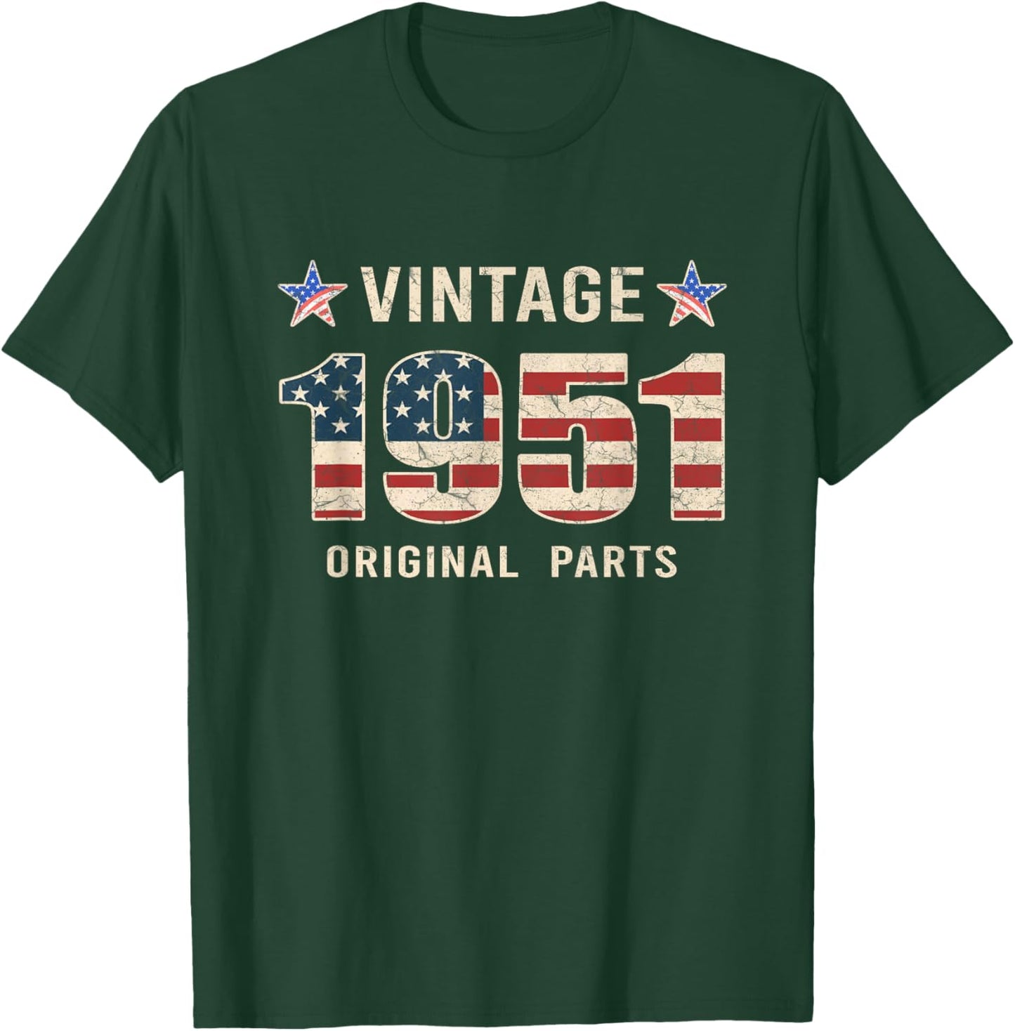 Vintage 1951 Original Parts Shirt 74 Years Old T-Shirt - T-Shirt | Forest