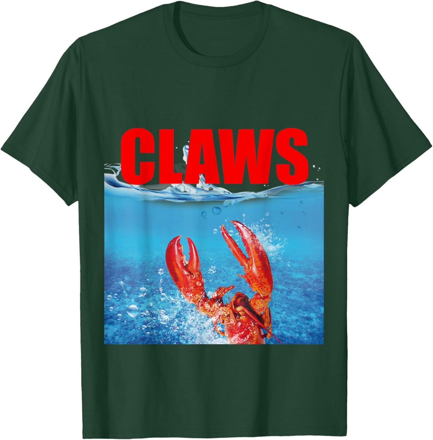 Funny Claws Lobster - Men, Women Gift T-Shirt - T-Shirt | Forest