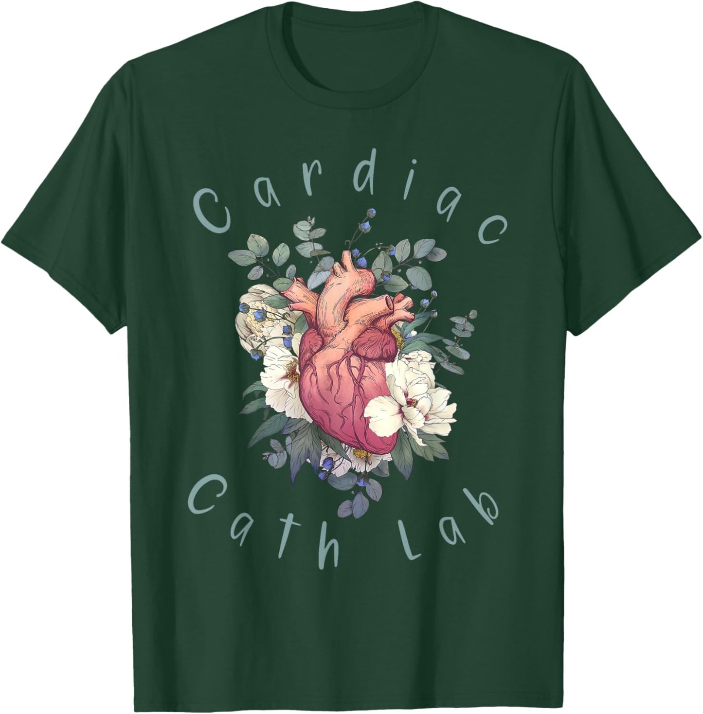 Cardiac Cath Lab Nurse Anatomy Heart Floral Cardiology T-Shirt - T-Shirt | Forest