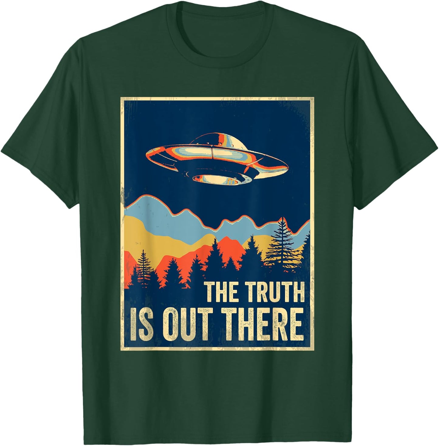The Truth Is Out There Shirt Area 51 Alien UFO T-Shirt - T-Shirt | Forest