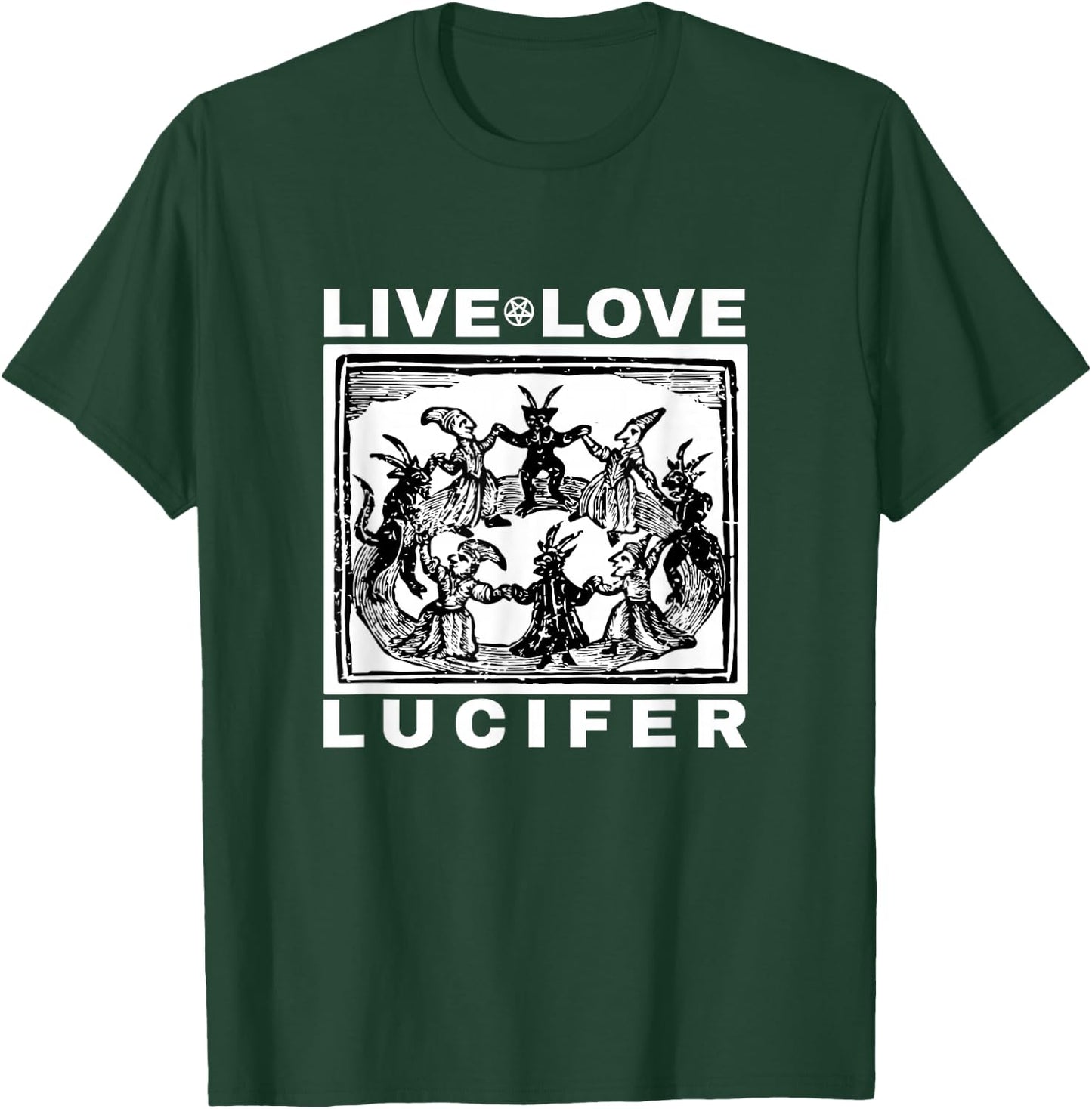 Hail Satan Live Love Lucifer with Dancing Demons Original T-Shirt - T-Shirt | Forest