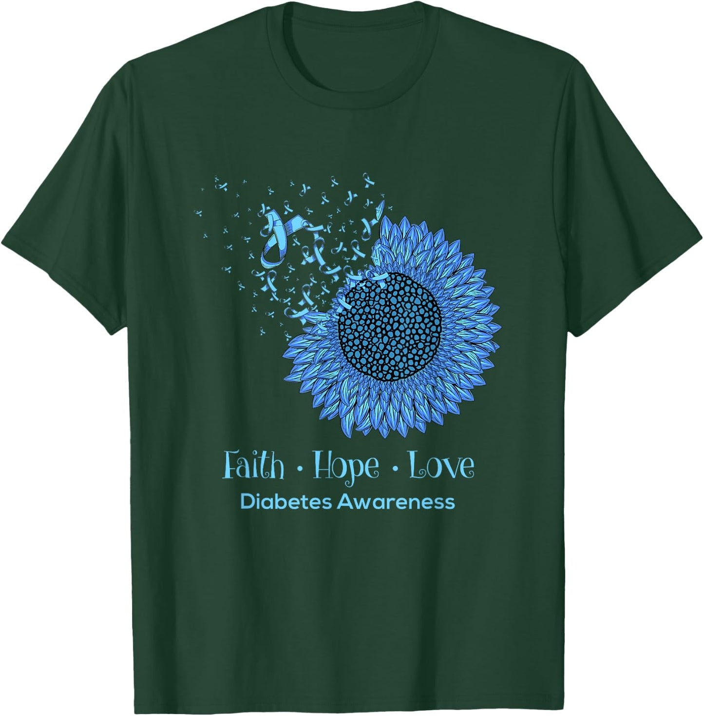 Sunflower Faith Hope Love Diabetes Awareness Diabetic Gifts T-Shirt - T-Shirt | Forest