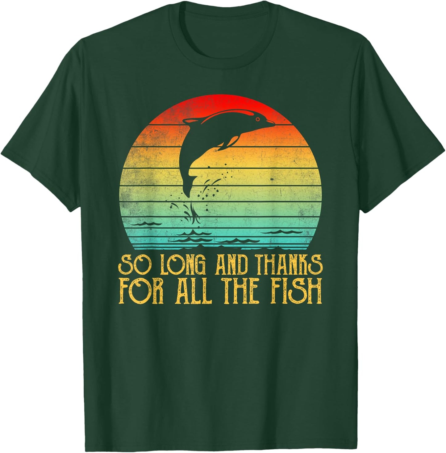 So Long and Thanks for All The Fish Vintage T-Shirt - T-Shirt | Forest