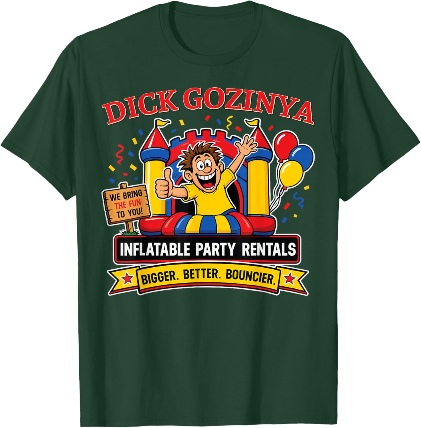 Funny Adult Humor Dick Gozinya Innuendo Joke Gag Gifts T-Shirt - T-Shirt | Forest