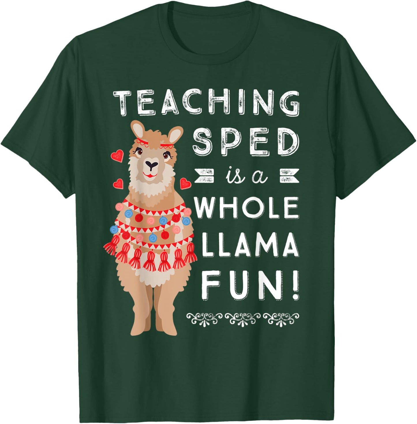 SPED Special Education Teacher Appreciation Gift | Llama Fun T-Shirt - T-Shirt | Forest