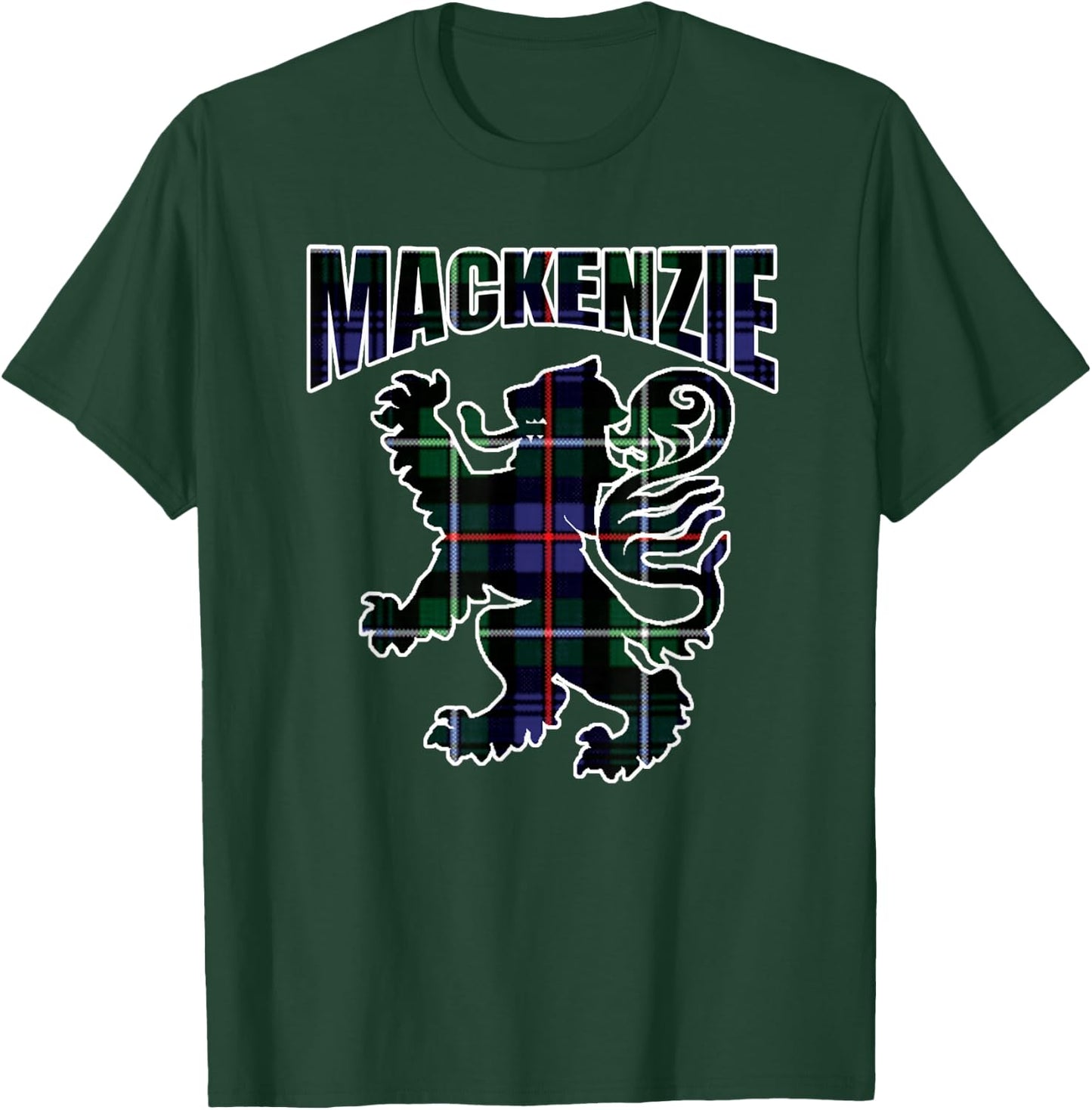 MacKenzie Clan Kilt Tartan Lion Namesake Scottish T-Shirt - T-Shirt | Forest