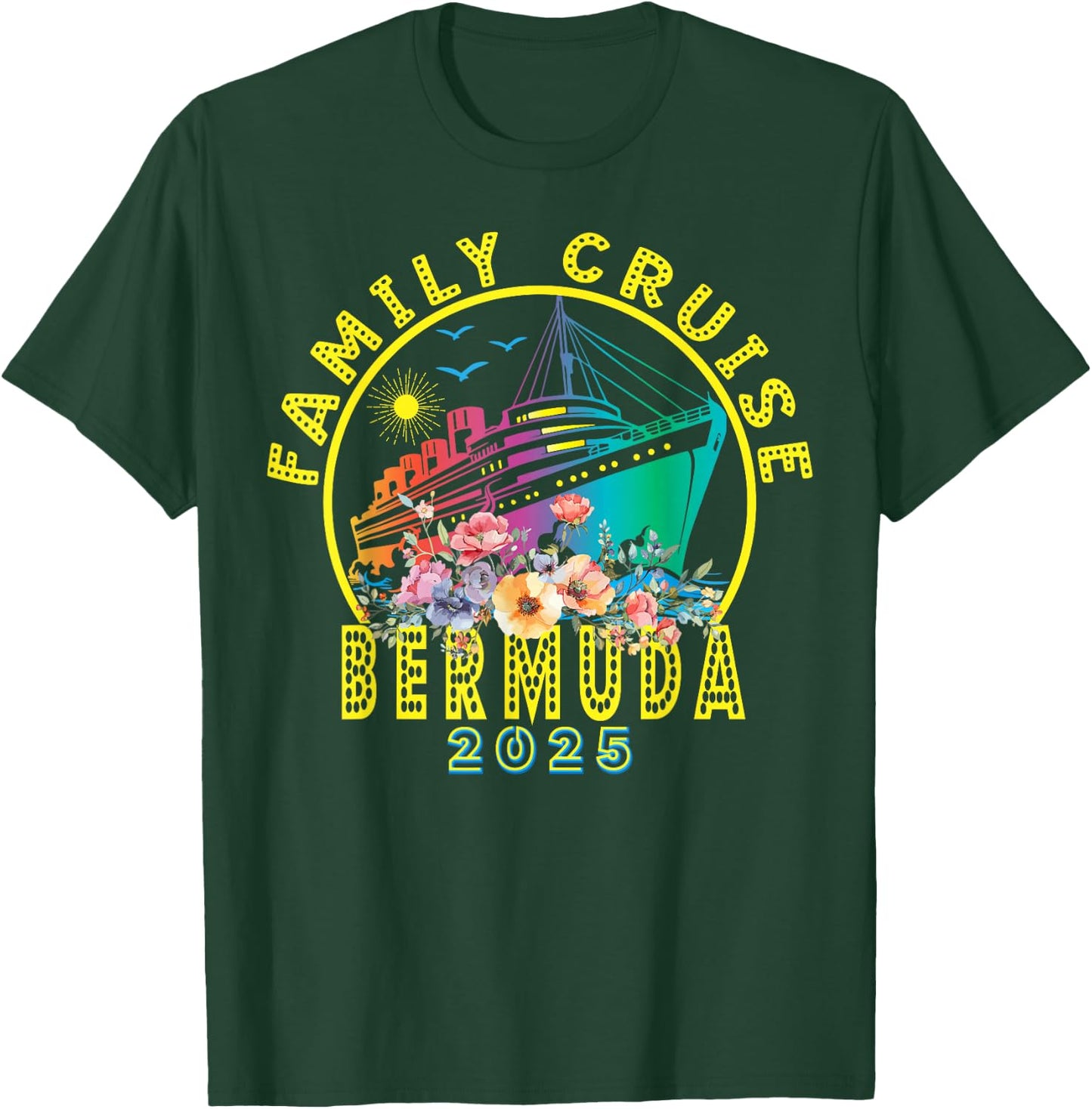 Bermuda Cruise 2025 Family Trip Friends Group Vacation T-Shirt - T-Shirt | Forest