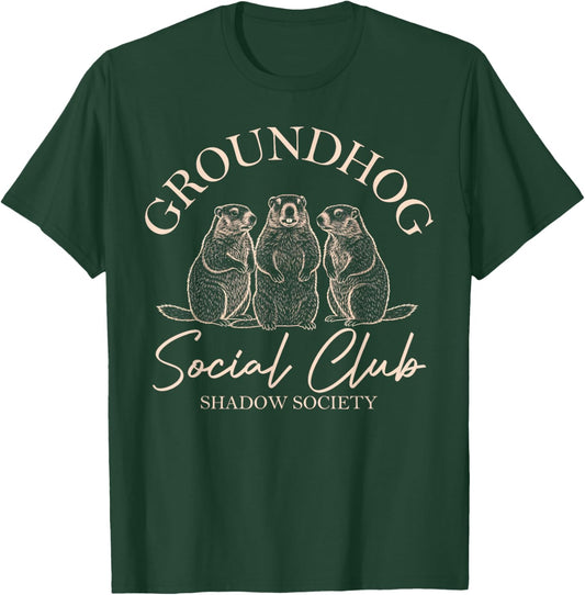 Groundhog Day Social Club Shadow Society Funny Groundhog Day T-Shirt - T-Shirt | Forest