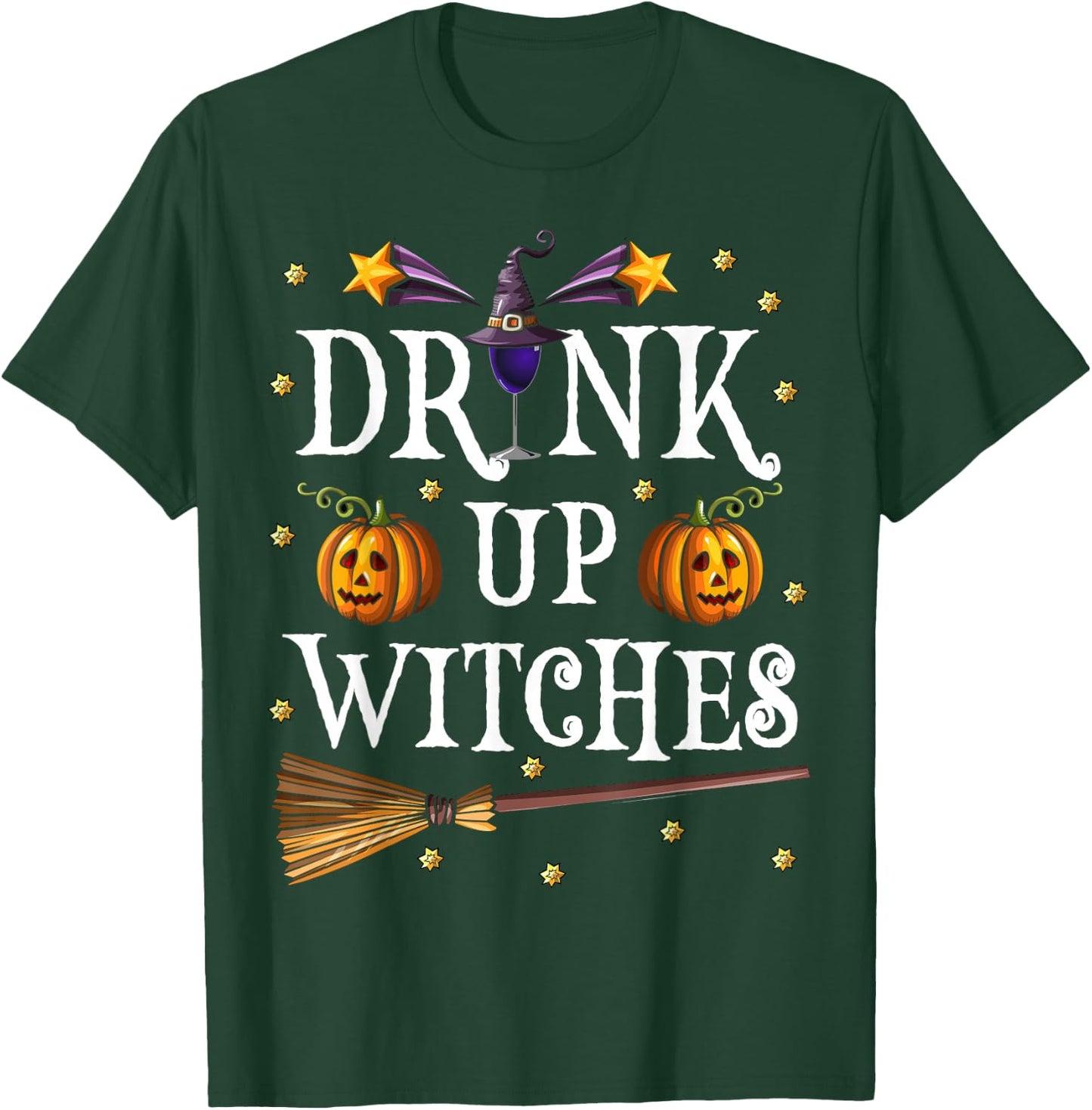 Drink Up Witches Shirt Wine Party Halloween Drinking T-Shirt - T-Shirt | Forest