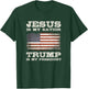 Jesus is My Savior, Trump is My President T-Shirt - T-Shirt | Forest