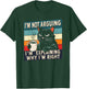 Grumpy Black Cat I'm Not Arguing Funny Cat Drinking Coffee T-Shirt - T-Shirt | Forest