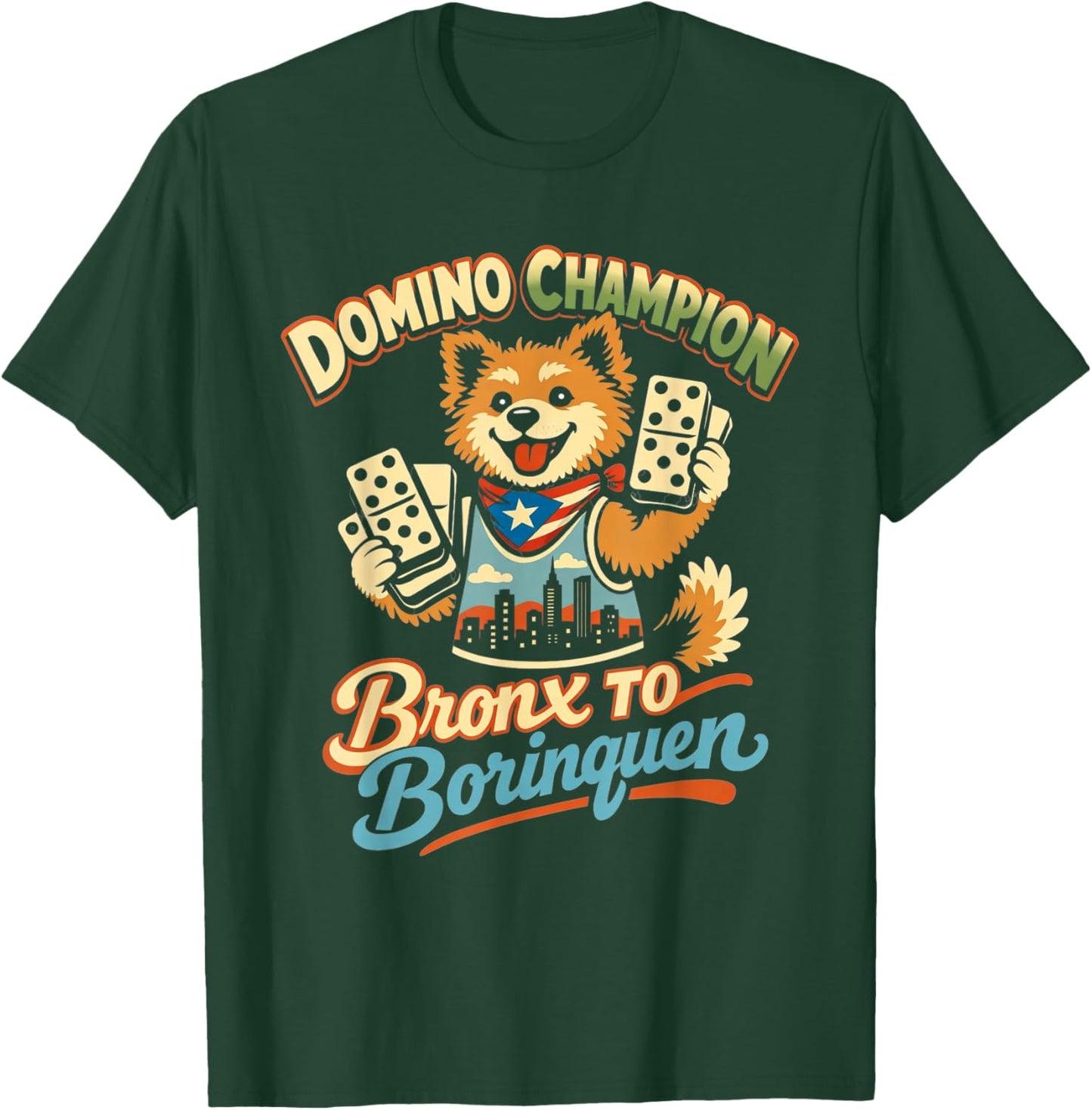 Puerto Rico PR Domino Bronx to Borinquen Sato Heritage Pride T-Shirt - T-Shirt | Forest