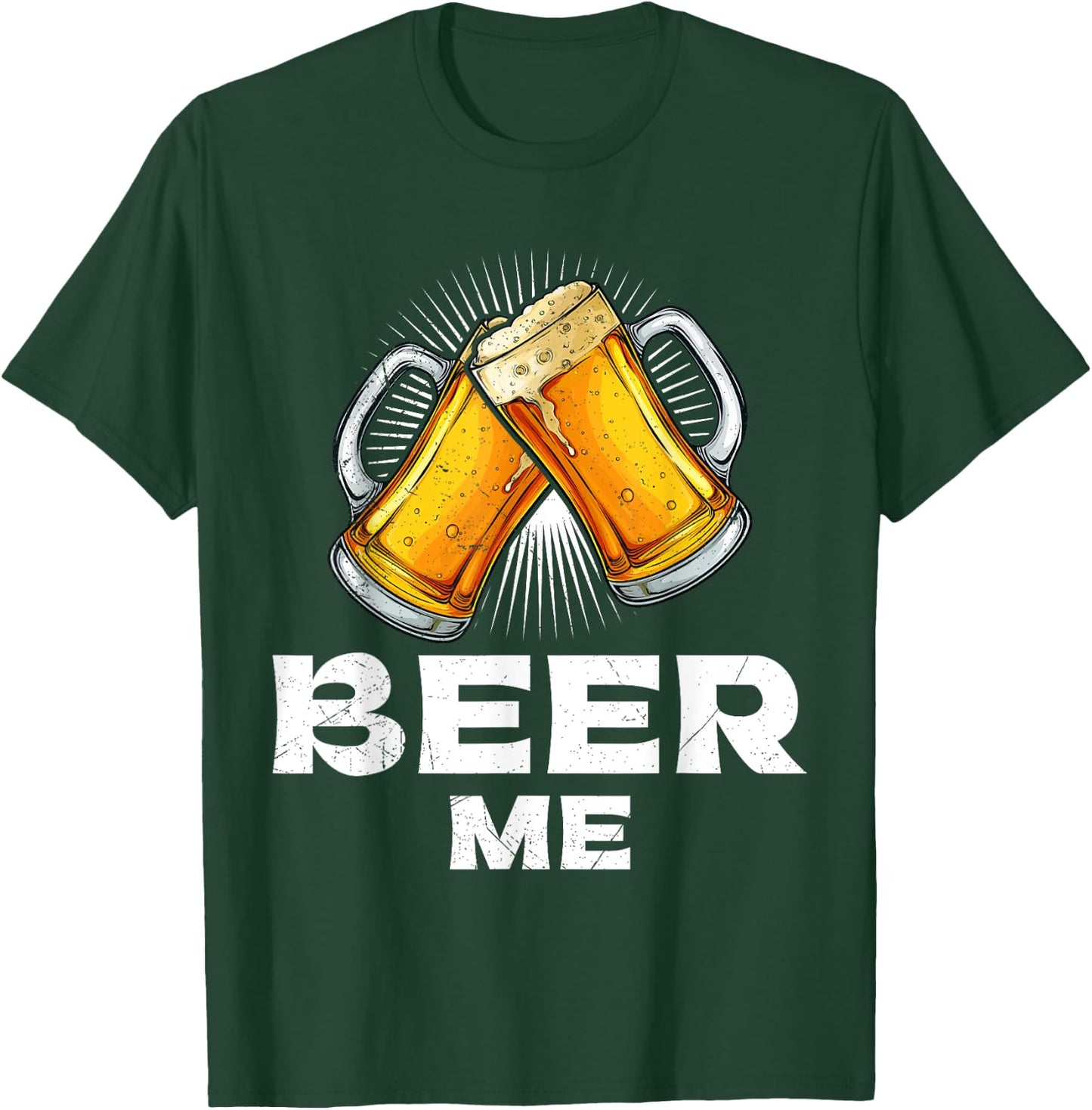 Beer me up Beer drinker Bavaria T-Shirt - T-Shirt | Forest