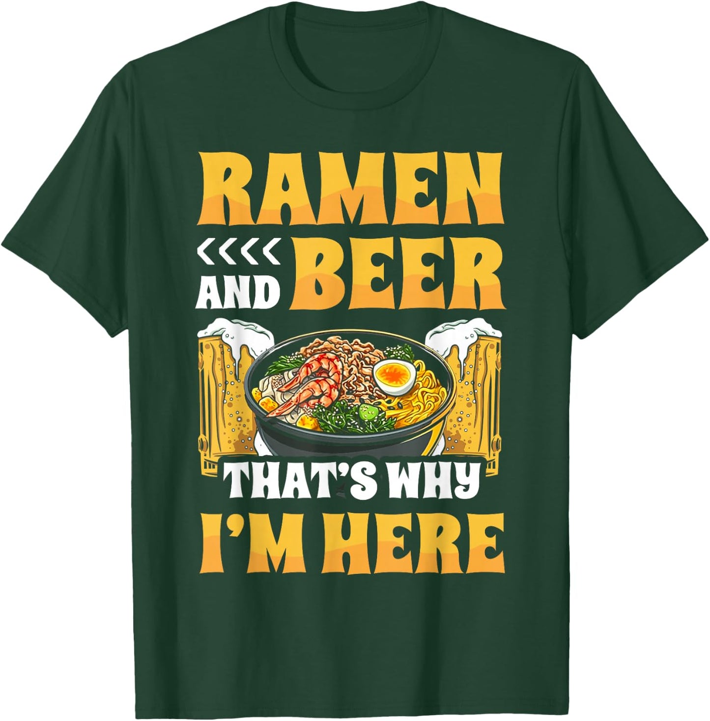 Ramen Noodle Bowl Love Japanese Kawaii Otaku Beer Ramen And T-Shirt - T-Shirt | Forest