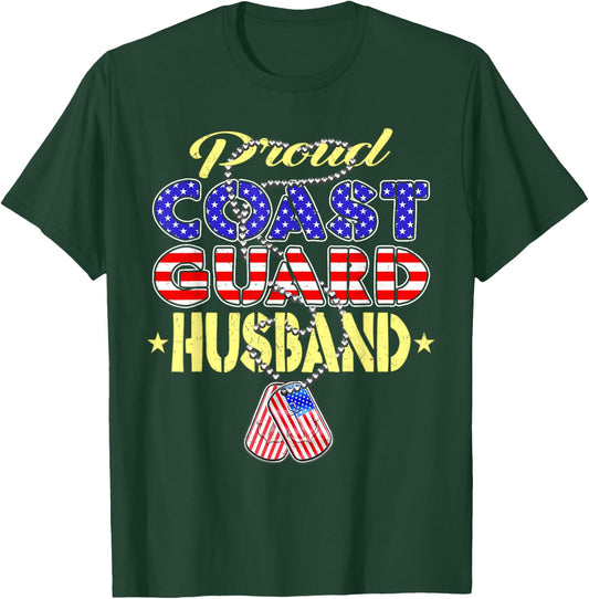 Proud US Coast Guard Husband US Flag Dog Tag Military Spouse T-Shirt - T-Shirt | Forest